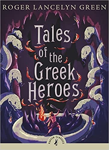 Cover of Tales of the Greek Heroes by Roger Lancelyn Green