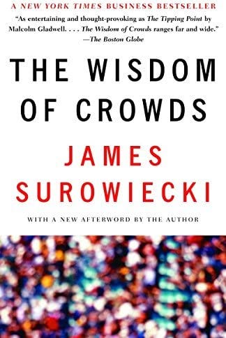 Cover of "The Wisdom of Crowds"